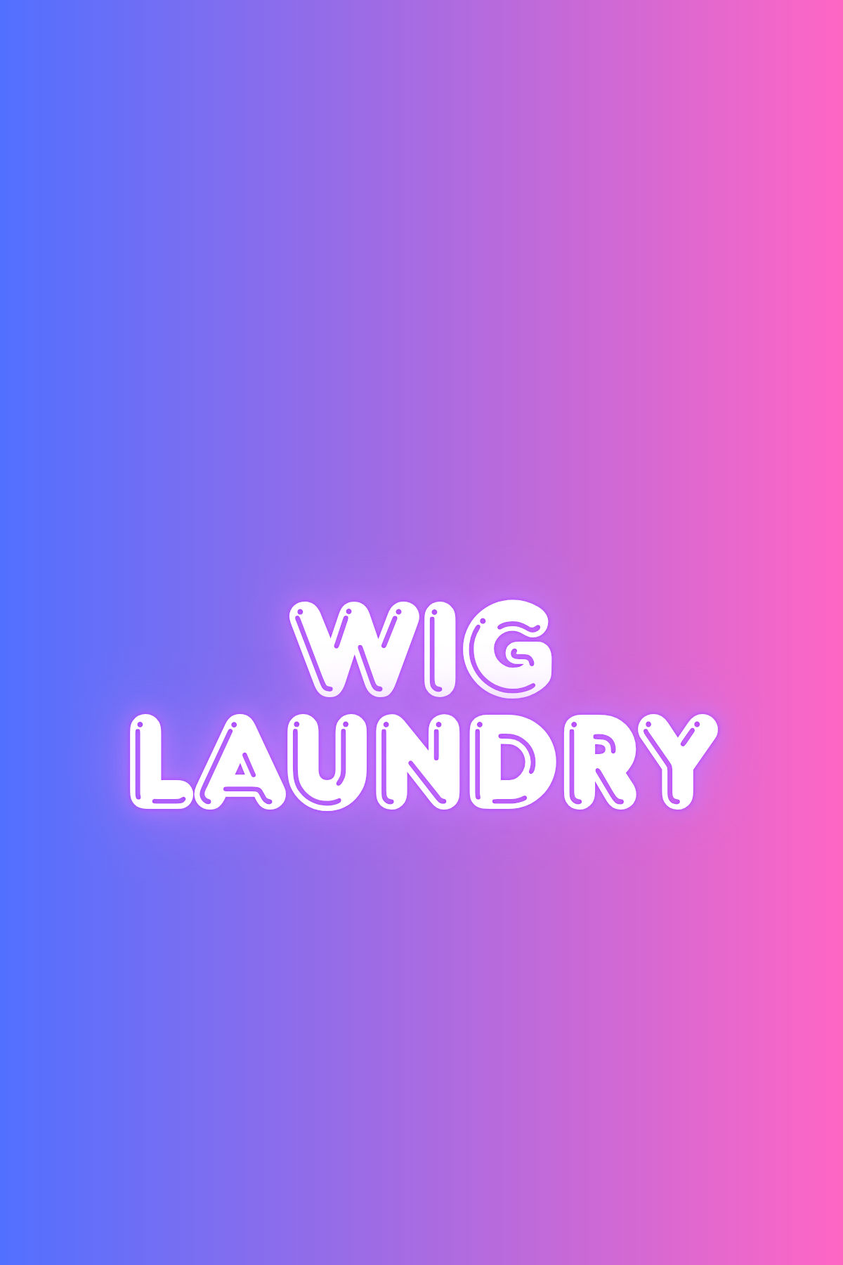 BRING YOUR OWN WIG TO BE WASHED